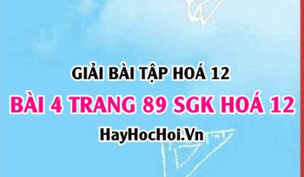 Giải bài 4 trang 89 SGK Hoá 12: Tính chất hoá học của kim loại, dãy điện hoá kim loại